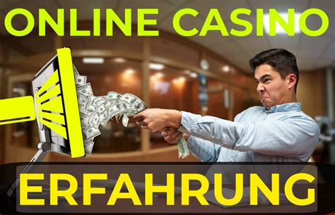 online casino erfahrung
